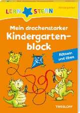 LERNSTERN. Mein drachenstarker Kindergartenblock. Rätseln und üben