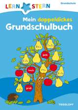 Lernstern: Mein doppeldickes Grundschulbuch