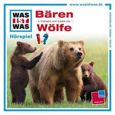 Was ist was Hörspiel-CD: Bären/ Wölfe