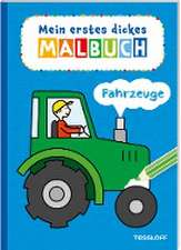 Mein erstes dickes Malbuch. Fahrzeuge