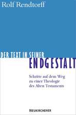 Der Text in seiner Endgestalt