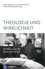 Theologie und Wirklichkeit