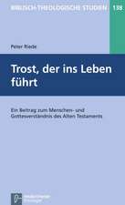 Trost, der ins Leben führt