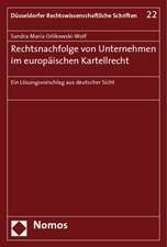 Rechtsnachfolge von Unternehmen im europäischen Kartellrecht