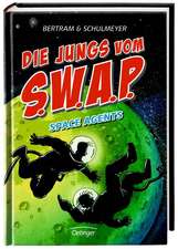 Die Jungs vom S.W.A.P. Band 3: Space Agents