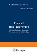 Reduced Rank Regression: With Applications to Quantitative Structure-Activity Relationships