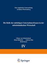 Die Rolle der mittätigen Unternehmerfrauen in der mittelständischen Wirtschaft: Eine empirische Untersuchung in Baden-Württemberg