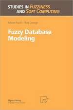 Fuzzy Database Modeling