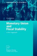 Monetary Union and Fiscal Stability