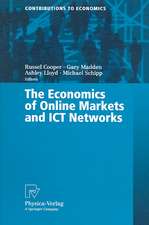 The Economics of Online Markets and ICT Networks