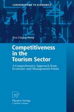 Competitiveness in the Tourism Sector: A Comprehensive Approach from Economic and Management Points