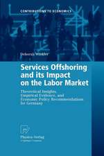 Services Offshoring and its Impact on the Labor Market: Theoretical Insights, Empirical Evidence, and Economic Policy Recommendations for Germany