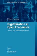 Digitalization in Open Economies: Theory and Policy Implications