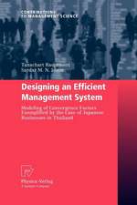 Designing an Efficient Management System: Modeling of Convergence Factors Exemplified by the Case of Japanese Businesses in Thailand