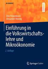 Einführung in die Volkswirtschaftslehre und Mikroökonomie