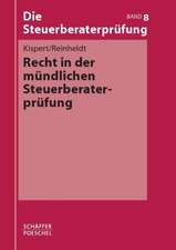 Recht in der mündlichen Steuerberaterprüfung