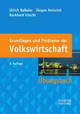 Grundlagen und Probleme der Volkswirtschaft