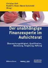 Der unabhängige Finanzexperte im Aufsichtsrat