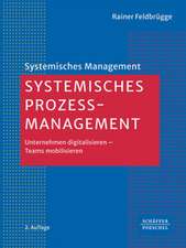Systemisches Prozessmanagement