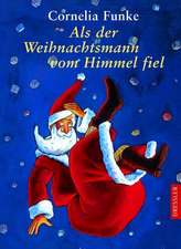 Als der Weihnachtsmann vom Himmel fiel