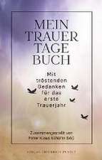 Mein Trauertagebuch