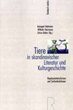 Tiere in skandinavischer Literatur und Kulturgeschichte: