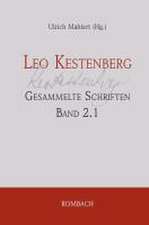 Leo Kestenberg: Gesammelte Schriften