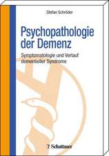 Psychopathologie der Demenz