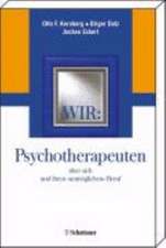 Wir: Psychotherapeuten