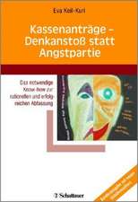 Kassenanträge - Denkanstoß statt Angstpartie