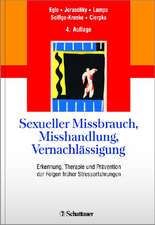 Sexueller Missbrauch, Misshandlung, Vernachlässigung