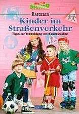 Kinder im Straßenverkehr