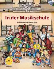 In der Musikschule. Ausgabe mit CD