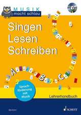 Bossen, A: Singen Lesen Schreiben/m. CD