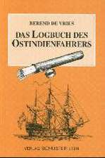 Das Logbuch des Ostindienfahrers