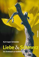 Liebe und Schmerz