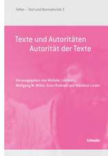 Texte und Autoritäten.