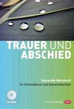 Trauer und Abschied