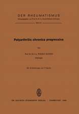 Polyarthritis Chronica Progressiva