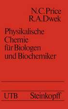 Physikalische Chemie für Biologen und Biochemiker