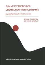 Zum Verständnis der chemischen Thermodynamik: Eine Einführung in ihre Denkweise