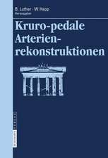 Kruropedale Arterienverschlüsse: Diagnostiken und Behandlungsverfahren