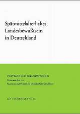 Spatmittelalterliches Landesbewusstsein in Deutschland