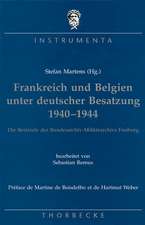 Frankreich Und Belgien Unter Deutscher Besatzung 1940-1944: Die Bestande Des Bundesarchiv-Militararchivs in Freiburg