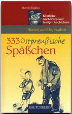 333 Ostpreußische Späßchen