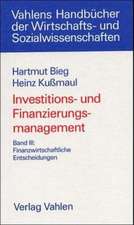 Investitions- und Finanzierungsmanagement 3. Finanzwirtschaftliche Entscheidung