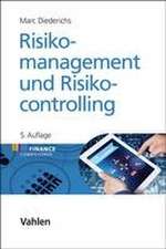 Risikomanagement und Risikocontrolling