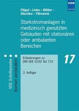 Starkstromanlagen in medizinisch genutzten Gebäuden mit stationären oder ambulanten Bereichen