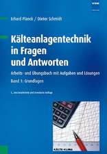 Kälteanlagentechnik 1 in Fragen und Antworten/Grundlagen