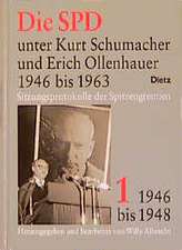 Die SPD unter Kurt Schumacher und Erich Ollenhauer 1946 bis 1963